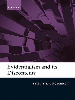 cover image of Evidentialism and its Discontents